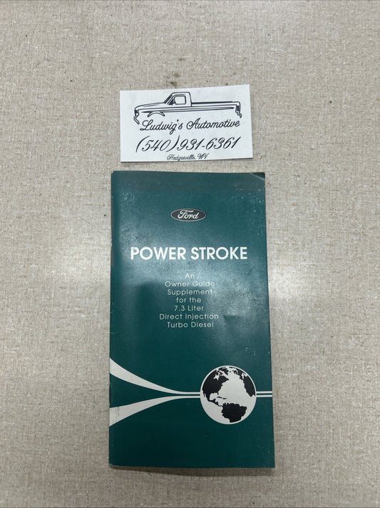 7.3 Powerstroke Owner Guide 1996 Ford Direct Injection Turbo Diesel