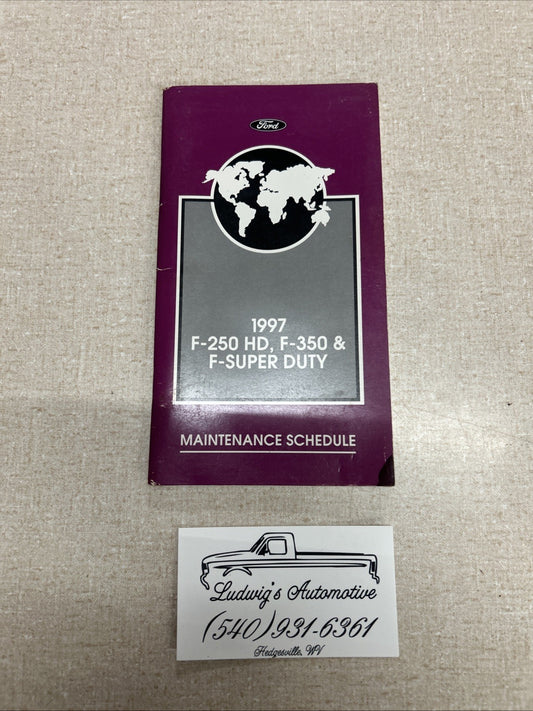 1997 F Series 150 250 350 Super Duty Maintenance Schedule
