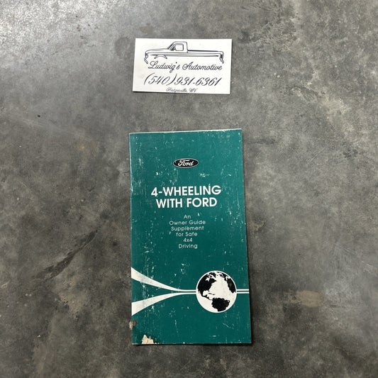 4-wheeling With Ford Owners Guide Supplement for Safe 4x4 Driving FPS-12025-85A