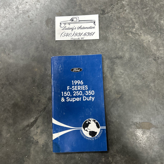 1996 F Series 150 250 350 Super Duty Maintenance Schedule NWIO